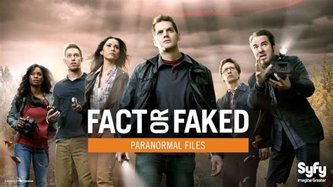 fact or faked watch|fact or faked paranormal files cast.